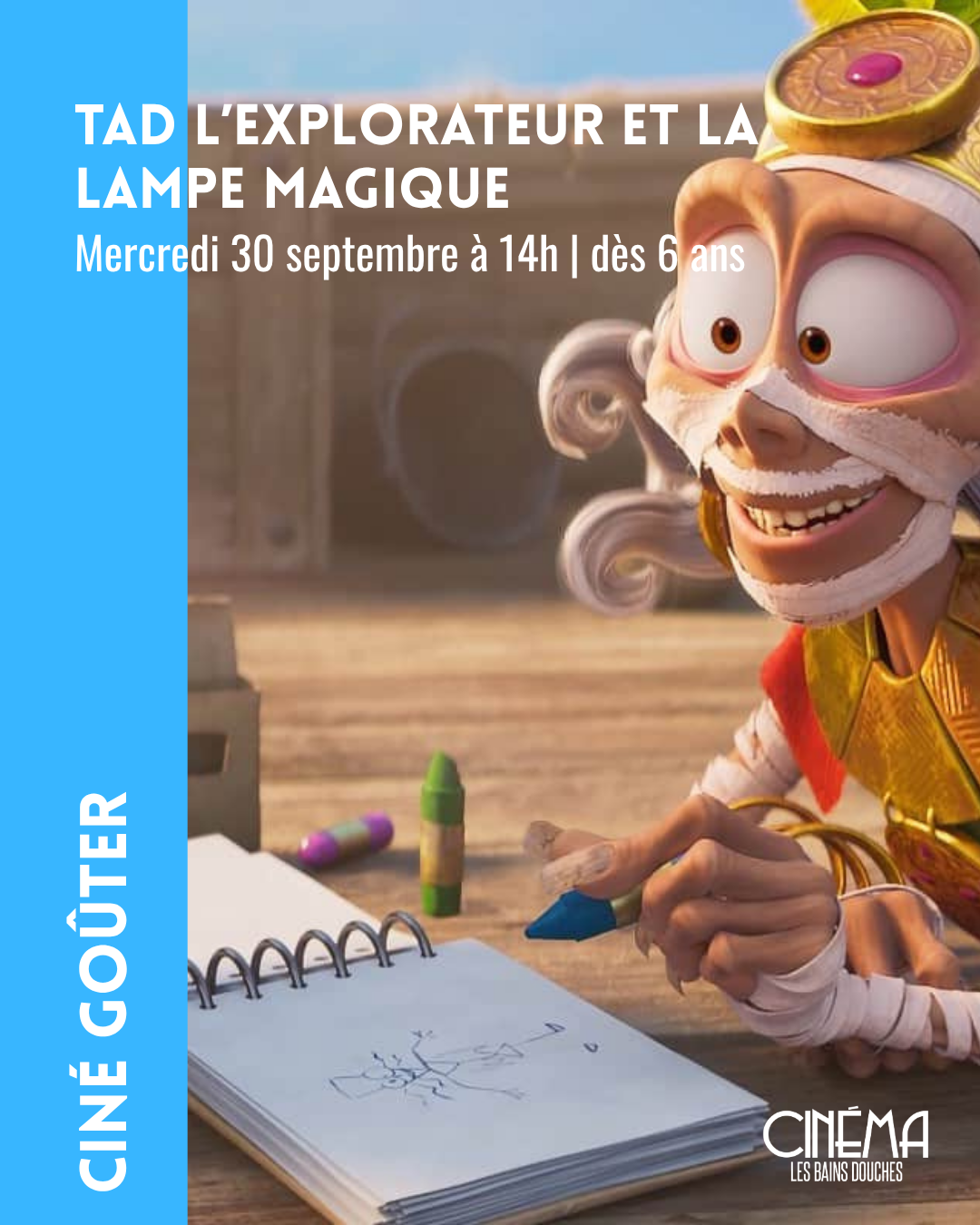 Ciné goûter dès 6 ans | TAD L’EXPLORATEUR ET LA LAMPE MAGIQUE